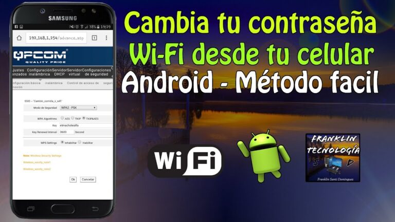 consejos rapidos y sencillos para cambiar la contrasena wifi antel en tus redes moviles